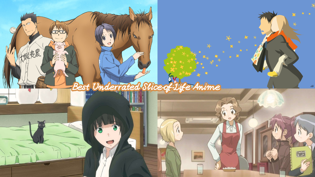 Best Underrated Slice-of-Life Anime